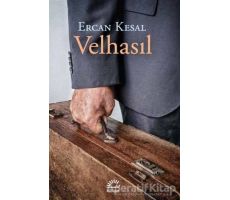 Velhasıl - Ercan Kesal - İletişim Yayınevi