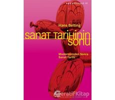 Sanat Tarihinin Sonu - Hans Belting - İletişim Yayınevi