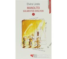Manolito Gülmekten Kırılıyor - Elvira Lindo - Can Çocuk Yayınları