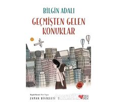 Geçmişten Gelen Konuklar - Bilgin Adalı - Can Çocuk Yayınları