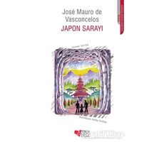 Japon Sarayı - Jose Mauro de Vasconcelos - Can Çocuk Yayınları