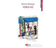 Yonca Kız - Kemal Bilbaşar - Can Çocuk Yayınları