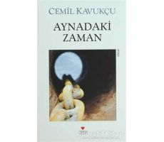 Aynadaki Zaman - Cemil Kavukçu - Can Yayınları