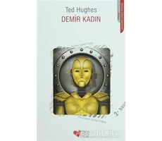 Demir Kadın - Ted Hughes - Can Çocuk Yayınları