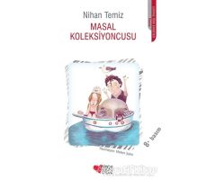 Masal Koleksiyoncusu - Nihan Temiz - Can Çocuk Yayınları