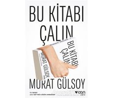 Bu Kitabı Çalın - Murat Gülsoy - Can Yayınları