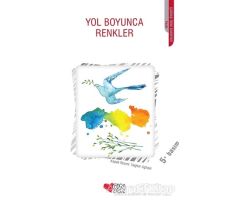 Yol Boyunca Renkler - Kolektif - Can Çocuk Yayınları