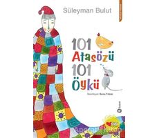 101 Atasözü 101 Öykü - Süleyman Bulut - Can Çocuk Yayınları