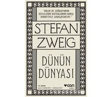 Dünün Dünyası - Stefan Zweig - Can Yayınları