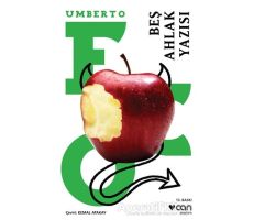 Beş Ahlak Yazısı - Umberto Eco - Can Yayınları
