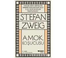 Amok Koşucusu - Stefan Zweig - Can Yayınları