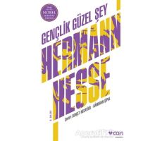 Gençlik Güzel Şey - Hermann Hesse - Can Yayınları