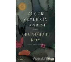 Küçük Şeylerin Tanrısı - Arundhati Roy - Can Yayınları