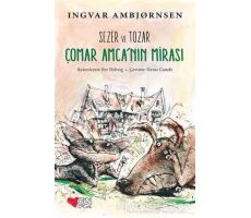 Sezer ve Tozar - Çomar Amcanın Mirası - Ingvar Ambjörnsen - Can Çocuk Yayınları