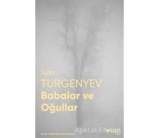 Babalar ve Oğullar - İvan Sergeyeviç Turgenyev - Can Yayınları