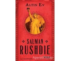 Altın Ev - Salman Rushdie - Can Yayınları
