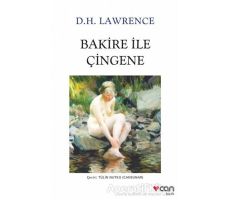 Bakire ile Çingene - David Herbert Richards Lawrence - Can Yayınları
