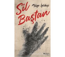 Sil Baştan - Müge İplikçi - Can Yayınları