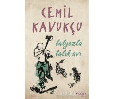 Balyozla Balık Avı - Cemil Kavukçu - Can Yayınları