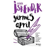 Yirmi 5 April - Küçük İskender - Can Yayınları