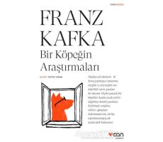 Bir Köpeğin Araştırmaları (Kısa Modern) - Franz Kafka - Can Yayınları