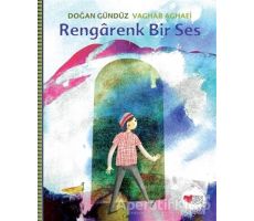 Rengarenk Bir Ses - Doğan Gündüz - Can Çocuk Yayınları