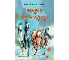 Binbir At Masalı - Roberto Piumini - Can Çocuk Yayınları