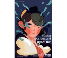 Uysal Kız - Fyodor Mihayloviç Dostoyevski - Can Yayınları