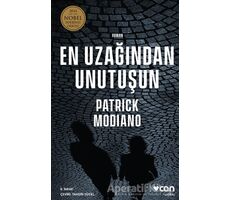 En Uzağından Unutuşun - Patrick Modiano - Can Yayınları