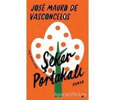 Şeker Portakalı - Jose Mauro de Vasconcelos - Can Yayınları