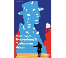 Hadleyburgü Yozlaştıran Adam - Mark Twain - Can Yayınları