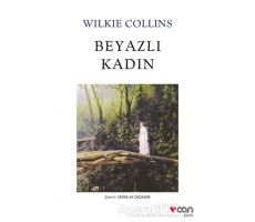 Beyazlı Kadın - Wilkie Collins - Can Yayınları