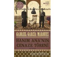 Hanım Ana’nın Cenaze Töreni - Gabriel García Márquez - Can Yayınları