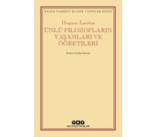 Ünlü Filozofların Yaşamları ve Öğretileri - Diogenes Laertios - Yapı Kredi Yayınları