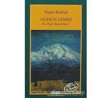Nuhun Gemisi - Yaşar Kemal - Yapı Kredi Yayınları