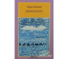 Deniz Küstü - Yaşar Kemal - Yapı Kredi Yayınları