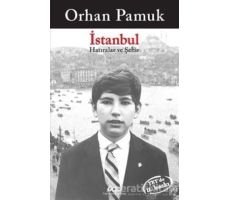 İstanbul - Hatıralar ve Şehir - Orhan Pamuk - Yapı Kredi Yayınları