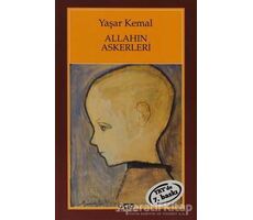 Allahın Askerleri - Yaşar Kemal - Yapı Kredi Yayınları