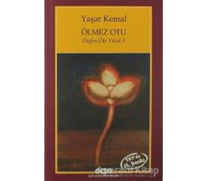 Ölmez Otu - Yaşar Kemal - Yapı Kredi Yayınları