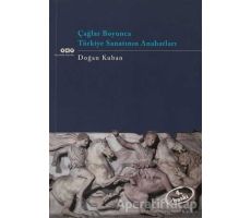 Çağlar Boyunca Türkiye Sanatının Anahatları - Doğan Kuban - Yapı Kredi Yayınları