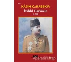 İstiklal Harbimiz (2 Cilt Takım) - Kazım Karabekir - Yapı Kredi Yayınları