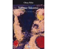 Yağmur Sıkıntısı - Oktay Rifat - Yapı Kredi Yayınları