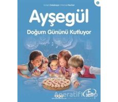 Ayşegül Doğum Gününü Kutluyor - Gilbert Delahaye - Yapı Kredi Yayınları