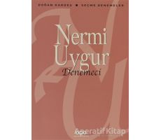 Denemeci - Nermi Uygur - Yapı Kredi Yayınları