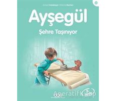 Ayşegül 28 - Şehre Taşınıyor - Gilbert Delahaye - Yapı Kredi Yayınları