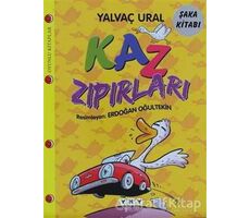 Kaz Zıpırları - Yalvaç Ural - Yapı Kredi Yayınları