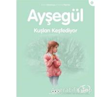 Ayşegül Kuşları Keşfediyor - Gilbert Delahaye - Yapı Kredi Yayınları