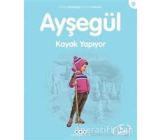 Ayşegül Kayak Yapıyor - Gilbert Delahaye - Yapı Kredi Yayınları