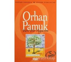 Ben Bir Ağacım - Orhan Pamuk - Yapı Kredi Yayınları