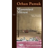 Masumiyet Müzesi - Orhan Pamuk - Yapı Kredi Yayınları